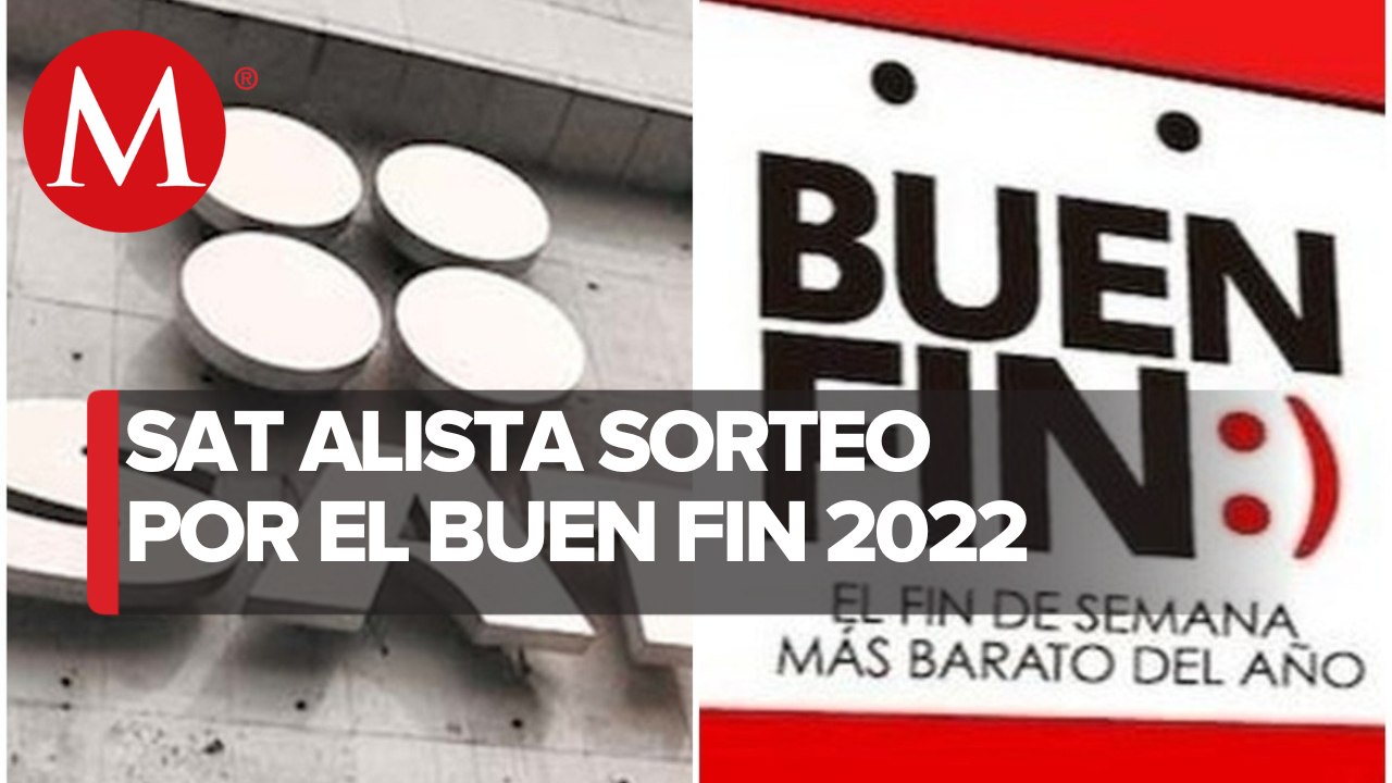 Sat realizará sorteo "El Buen Fin"