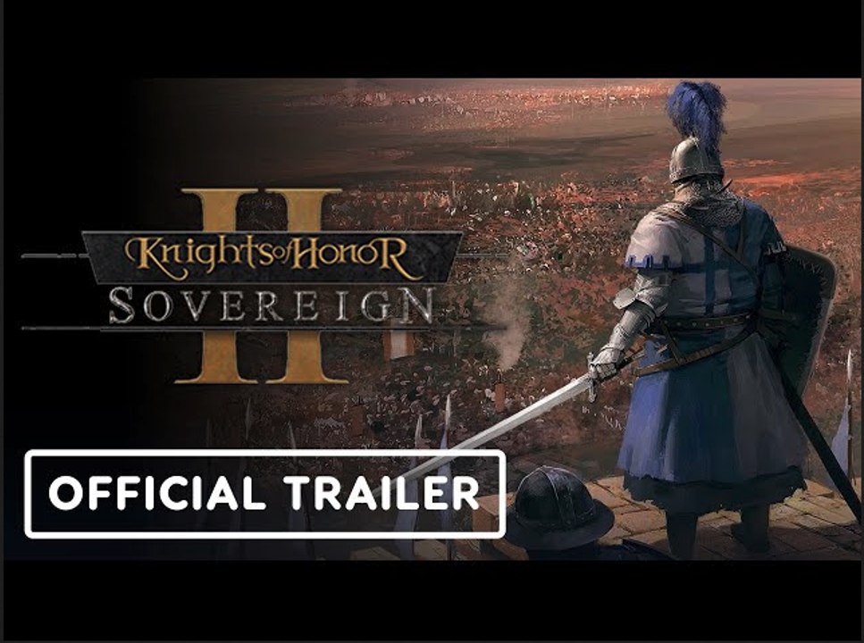 Knights of Honor II: Sovereign | Official Release Date Announcement Trailer