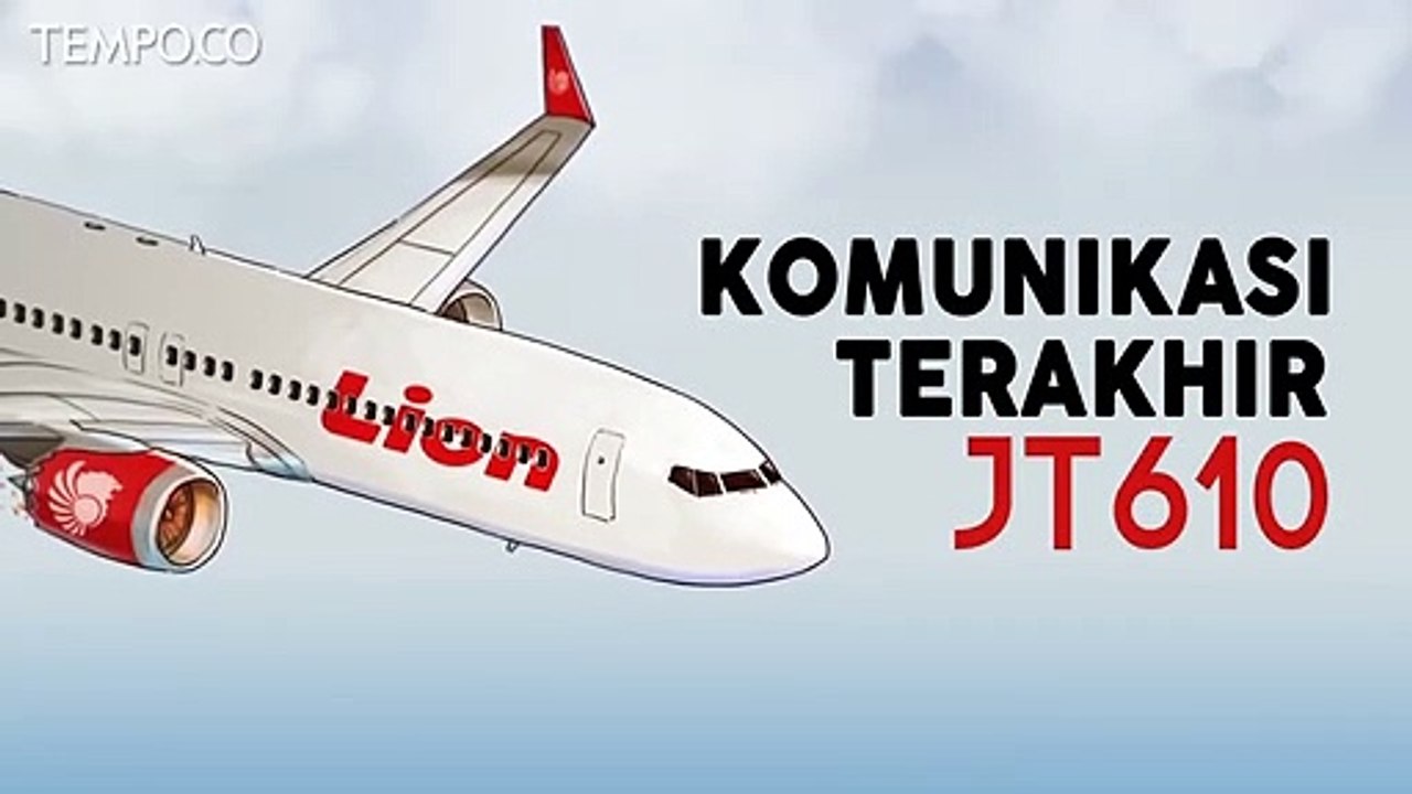 Eksklusif! 12 Menit Percakapan Terakhir Pilot JT 610
