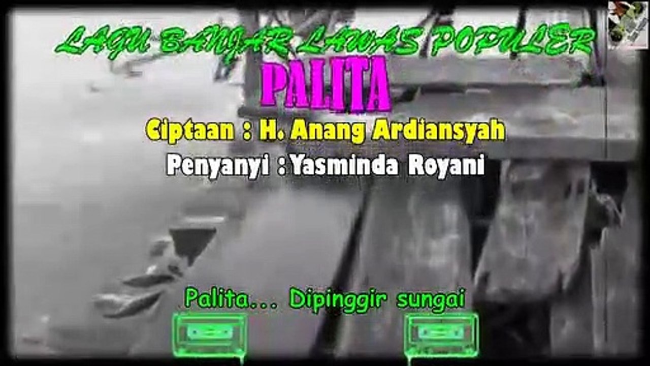 Original Banjar Songs Of The 80s - 90s 'Palita'