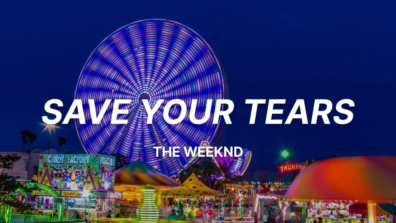 The Weeknd - Save Your Tears (Lyrics)