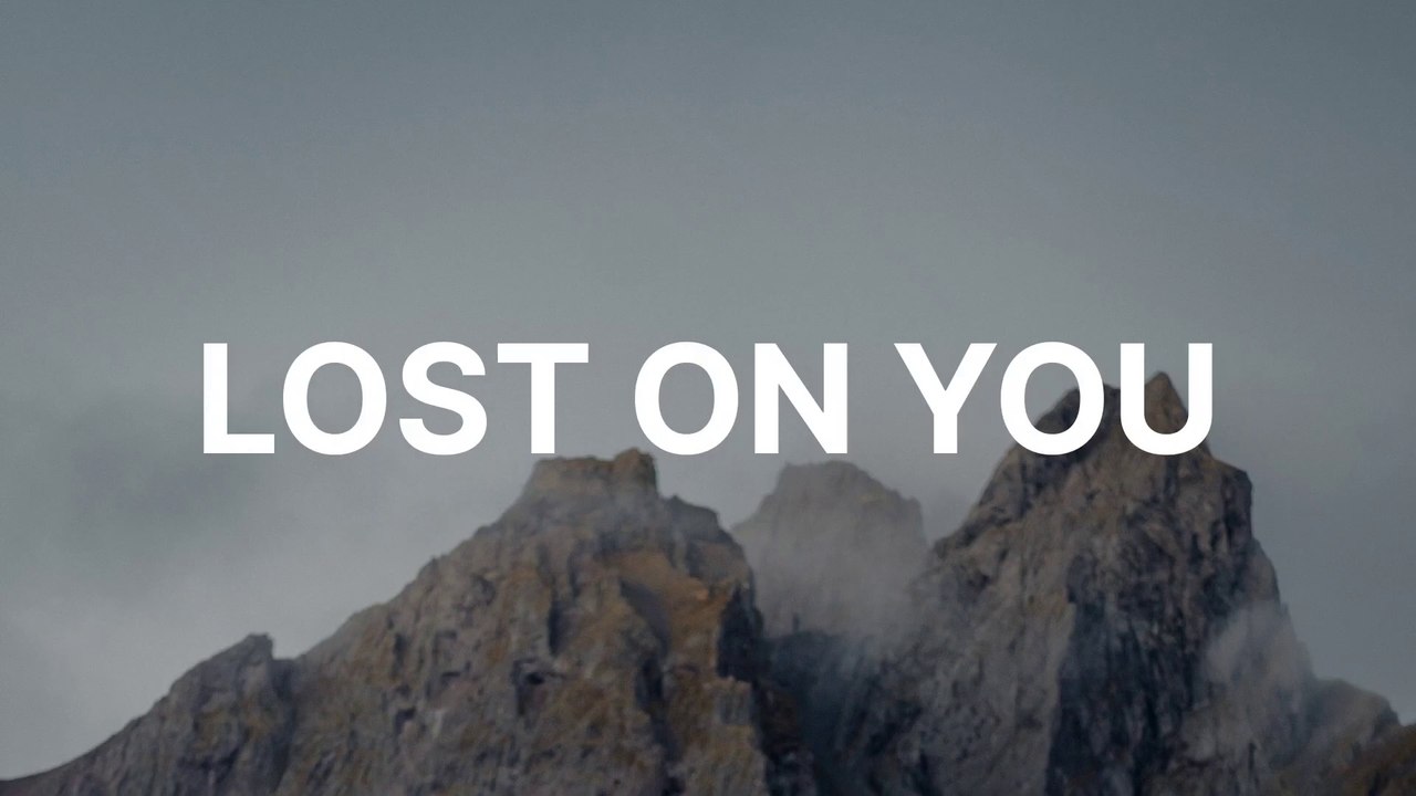 LP - Lost On You (Lyrics)