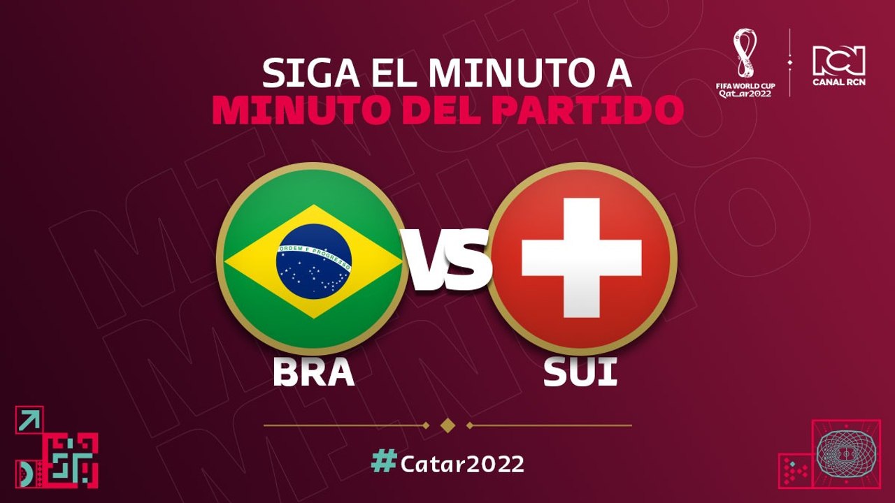 Brasil vs. Suiza - EN VIVO