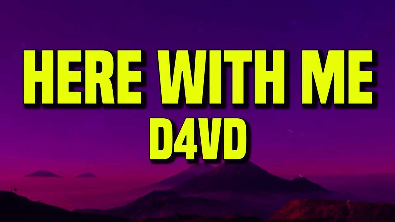 D4vd - Here With Me (Lyrics)