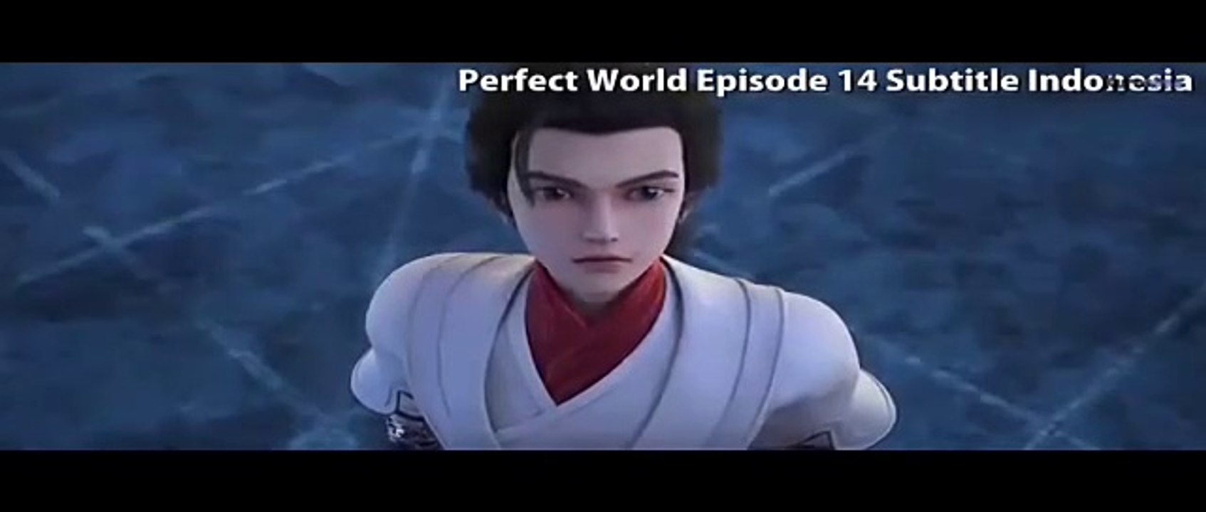 Perfect World  Episode 14 Subtitle Indonesia