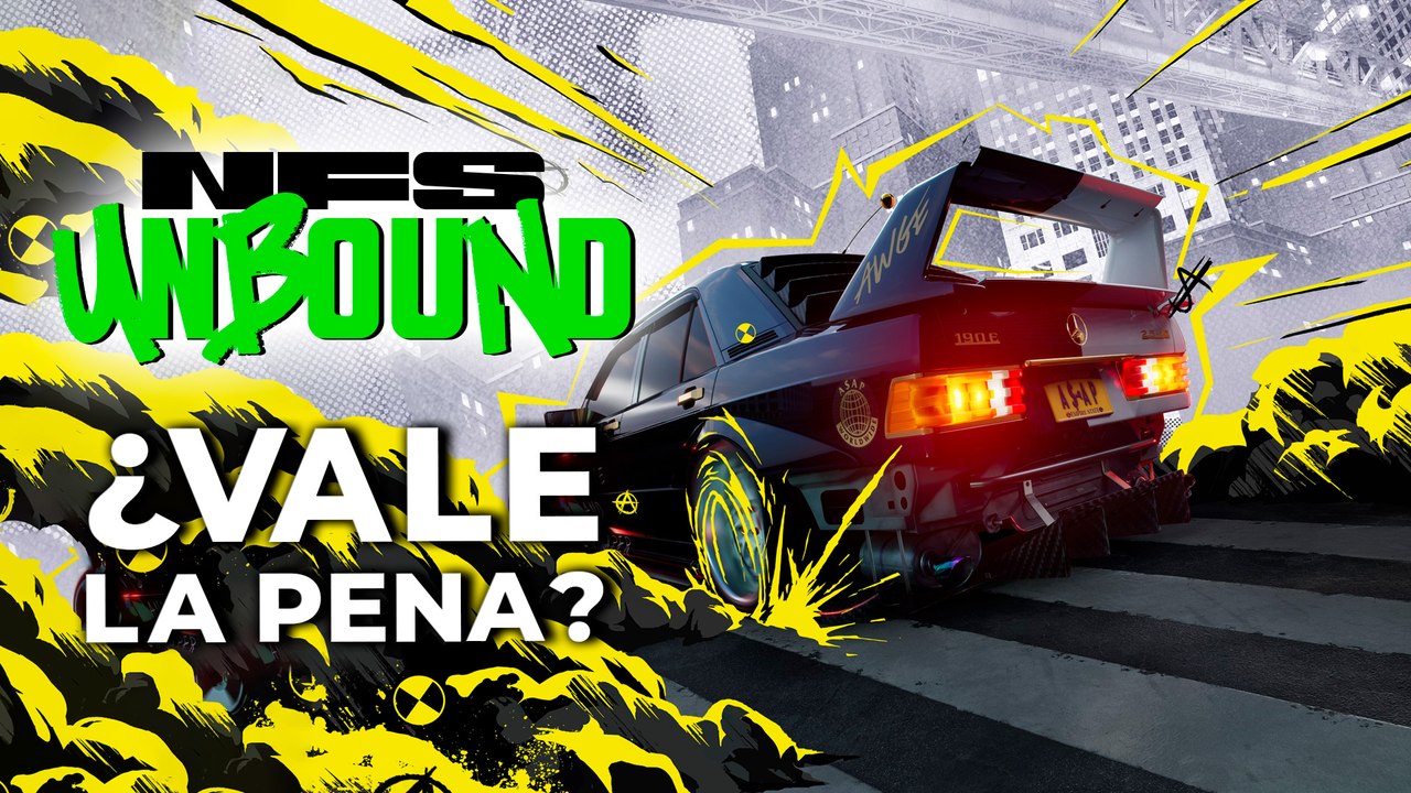 Need for Speed - Unbound: ¿Vale la Pena?