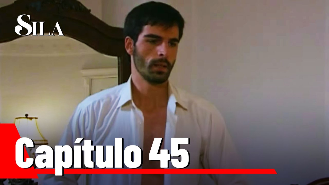 Sila Capítulo 45