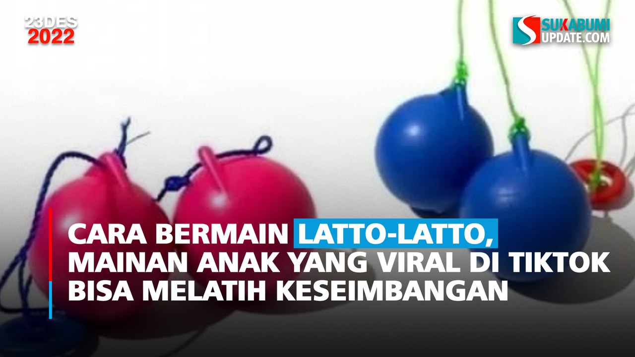 Cara Bermain Latto-Latto, Mainan Anak yang Viral di Tiktok Bisa Melatih Keseimbangan