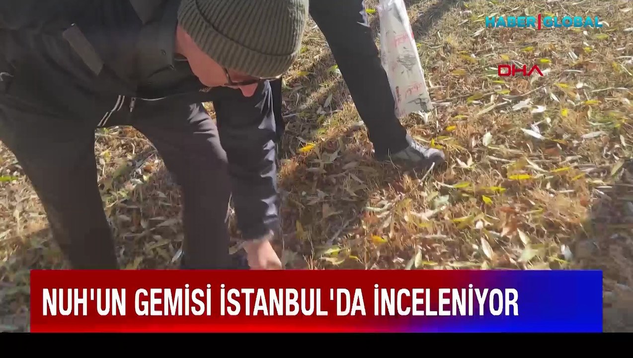 Nuh'un Gemisi İstanbul'da inceleniyor