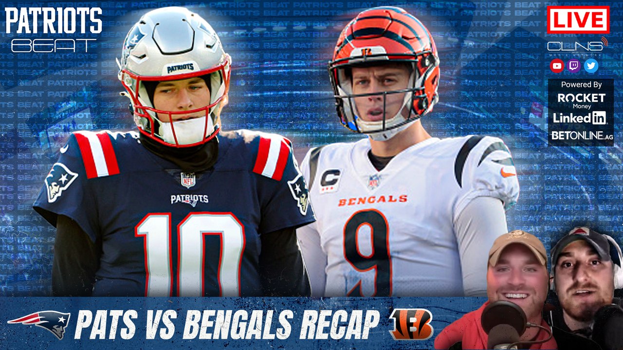Patriots Beat: Patriots vs Bengals Recap