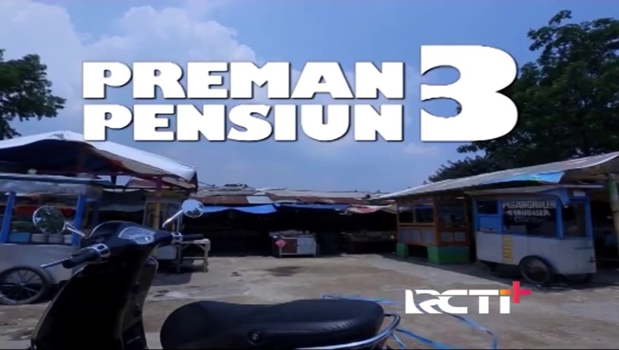 Preman Pensiun 3 Eps. 18