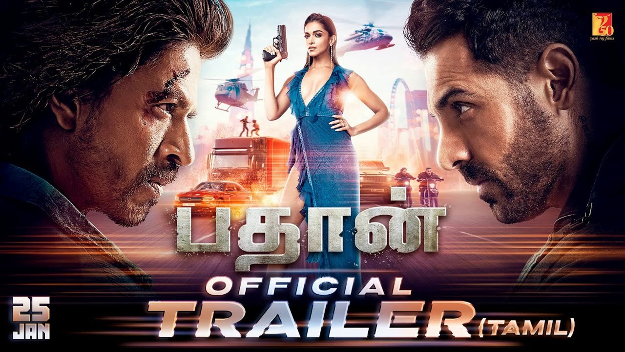 Pathaan | Official Trailer | Tamil Version | Shah Rukh Khan | Deepika Padukone | John Abraham