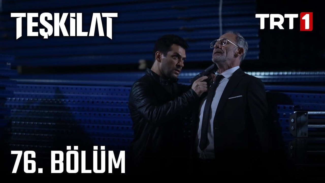 Teşkilat 76. Bölüm
