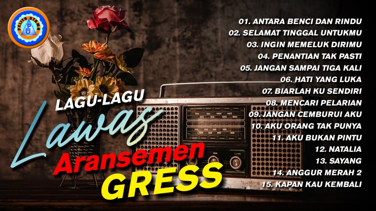 Lagu - Lagu Lawas Aransemen Gress || Full Album