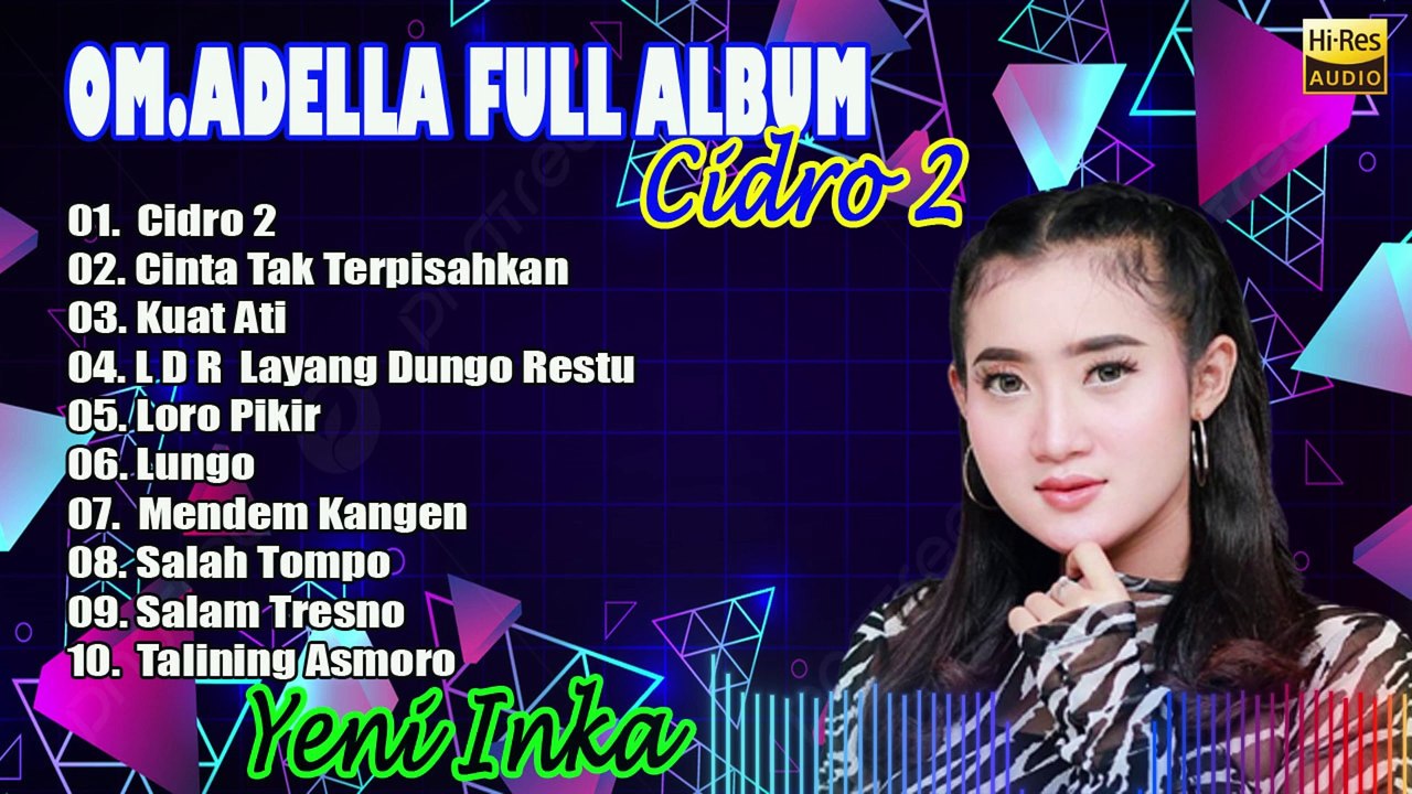 ALBUM ADELLA TERBARU 2022 - CIDRO 2