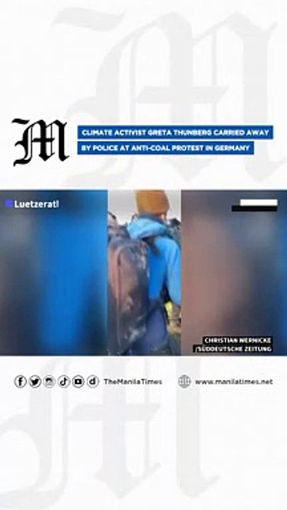 Climate activist Greta Thunberg carried away by police at anti-coal protest in Germany