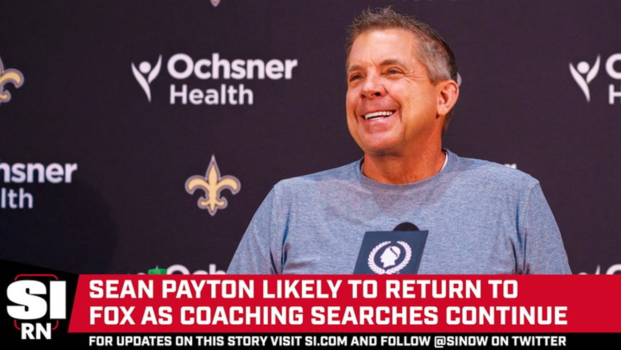 Sean Payton Likely to Remain With FOX