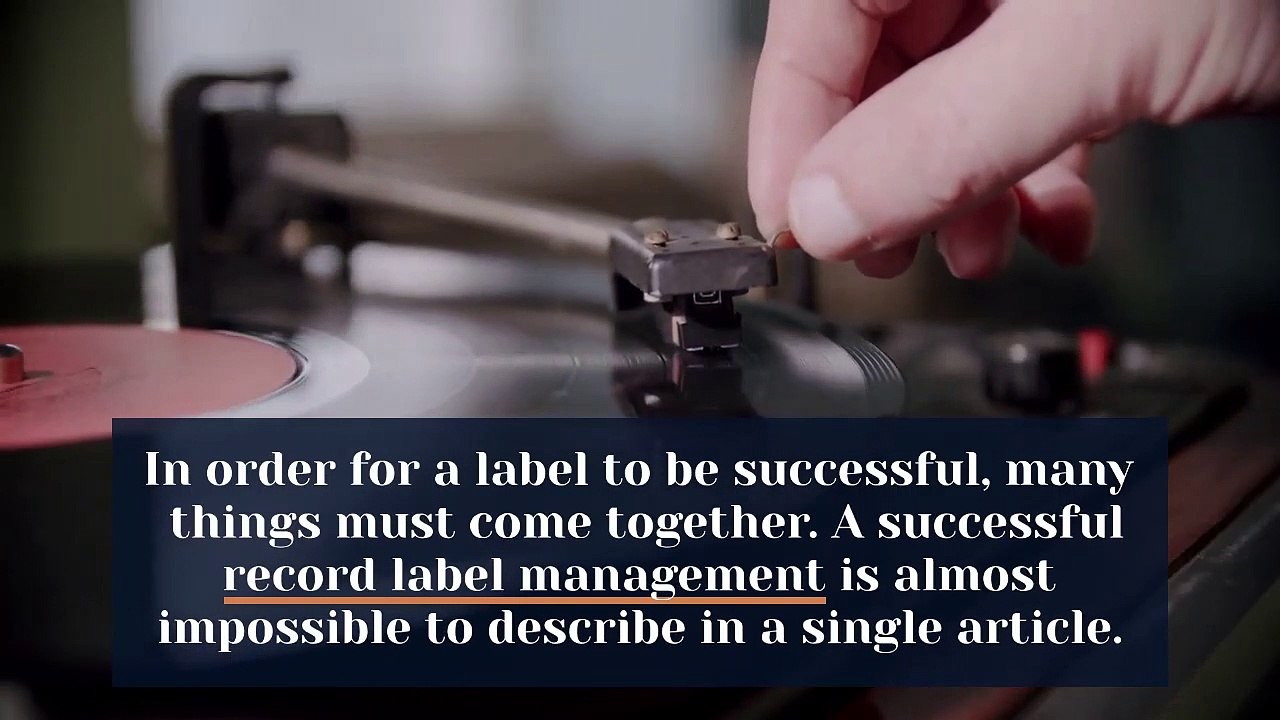 What is the Key to Successful Record Label Management?