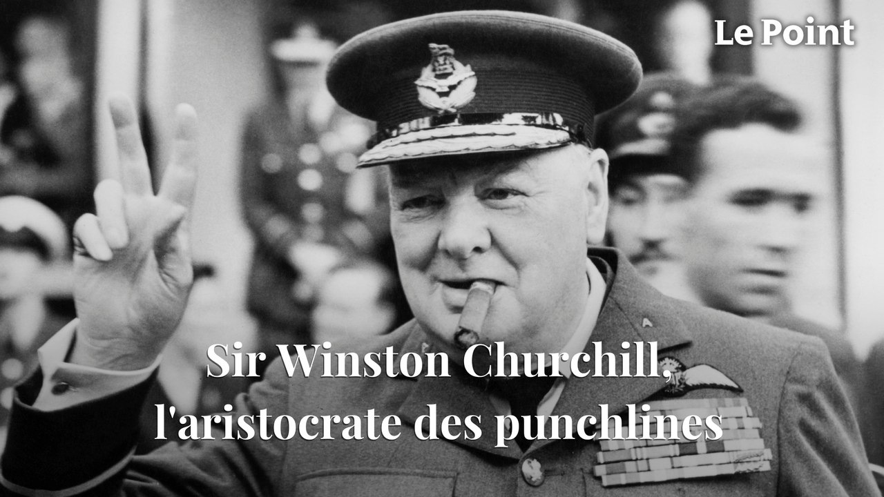 Sir Winston Churchill - L'aristocrate des punchlines