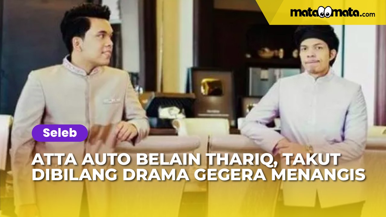 Takut Adiknya Dibilang Drama Gegara Menangis Usai Putus, Atta Halilintar Auto Belain Thariq Halilintar