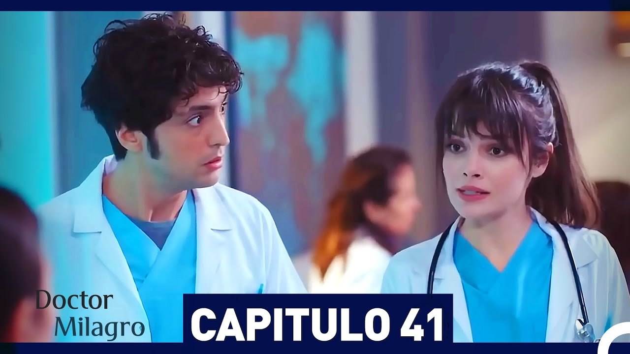 Doctor Milagro Capítulo 41