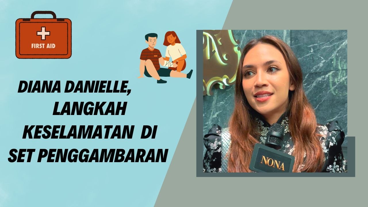 "Kita Kena Protect Diri Kita Sebab Kita Asset Untuk Diri Kita" Diana Danielle