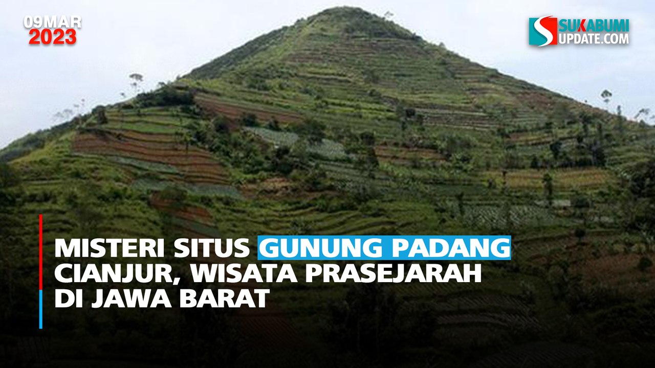 Misteri Situs Gunung Padang Cianjur, Wisata Prasejarah di Jawa Barat