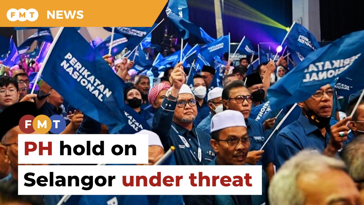 GE15 voting trends put PH hold on Selangor under threat