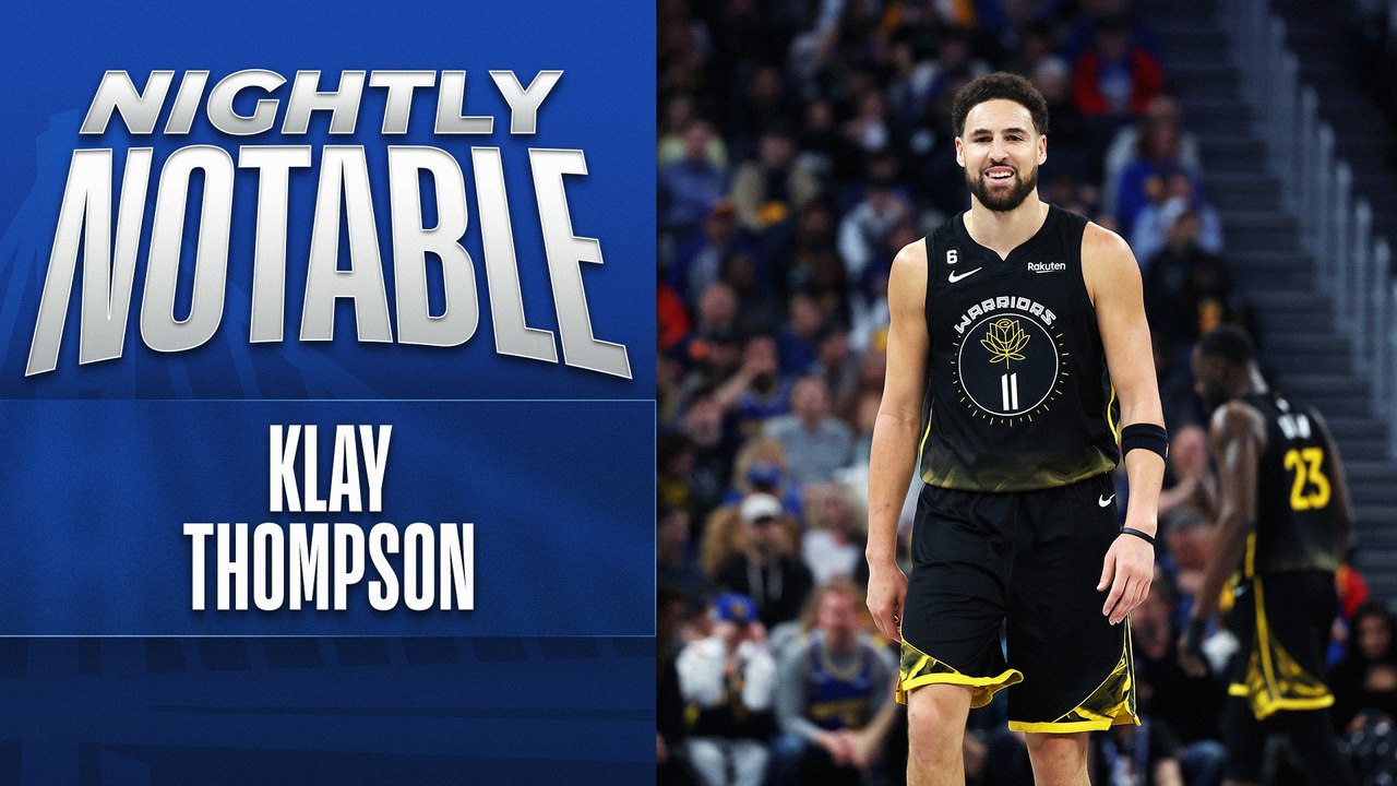 Nightly Notable: Klay Thompson | March 13