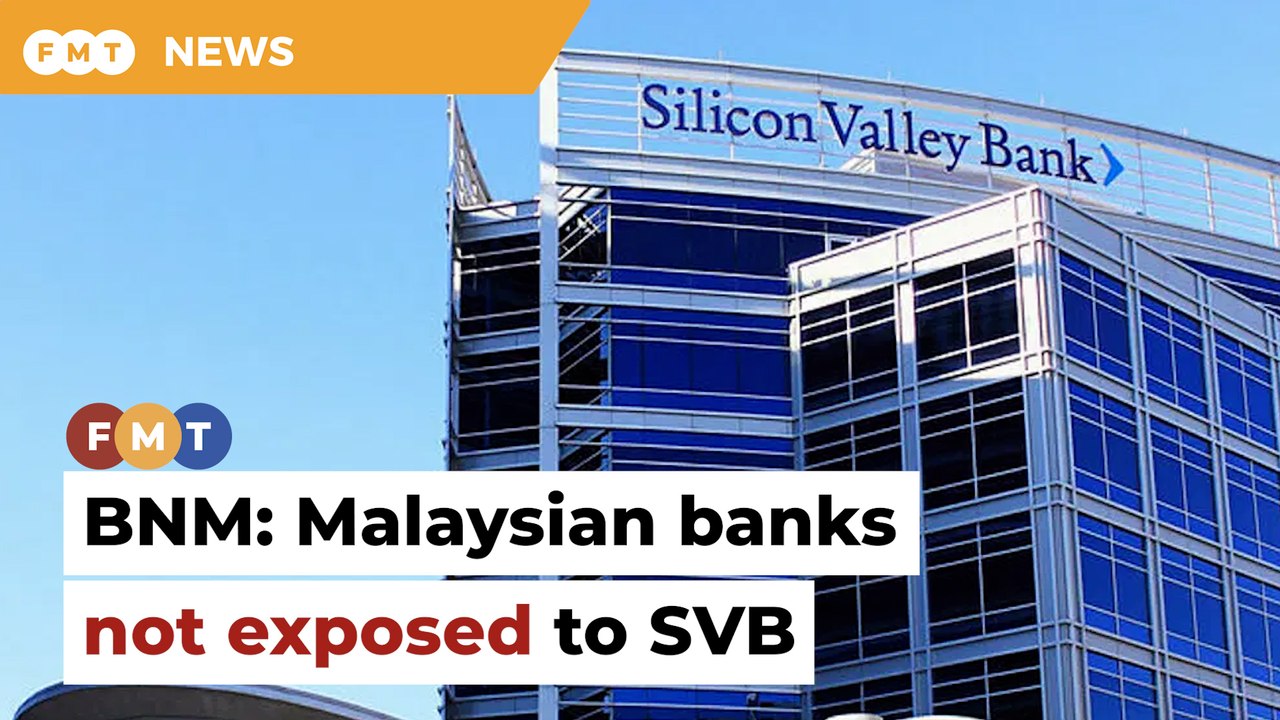 Bank Negara calms nerves frayed by US banking crisis