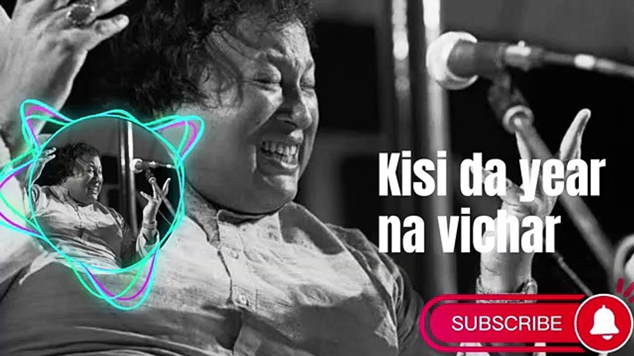 Kisi Da Yaar Na Vichar - Nusrat Fateh Ali Khan