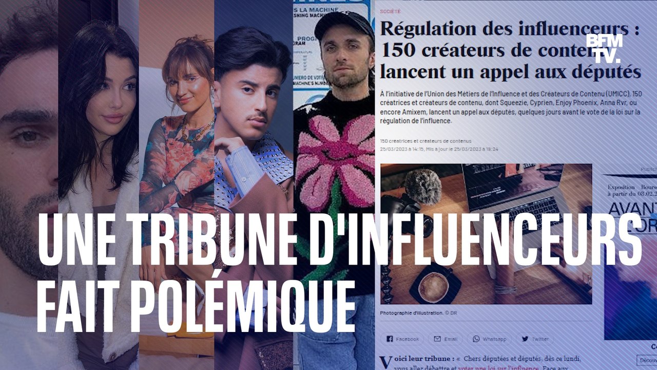 Influenceurs : pourquoi la tribune signée par 150 créateurs de contenu fait polémique ?