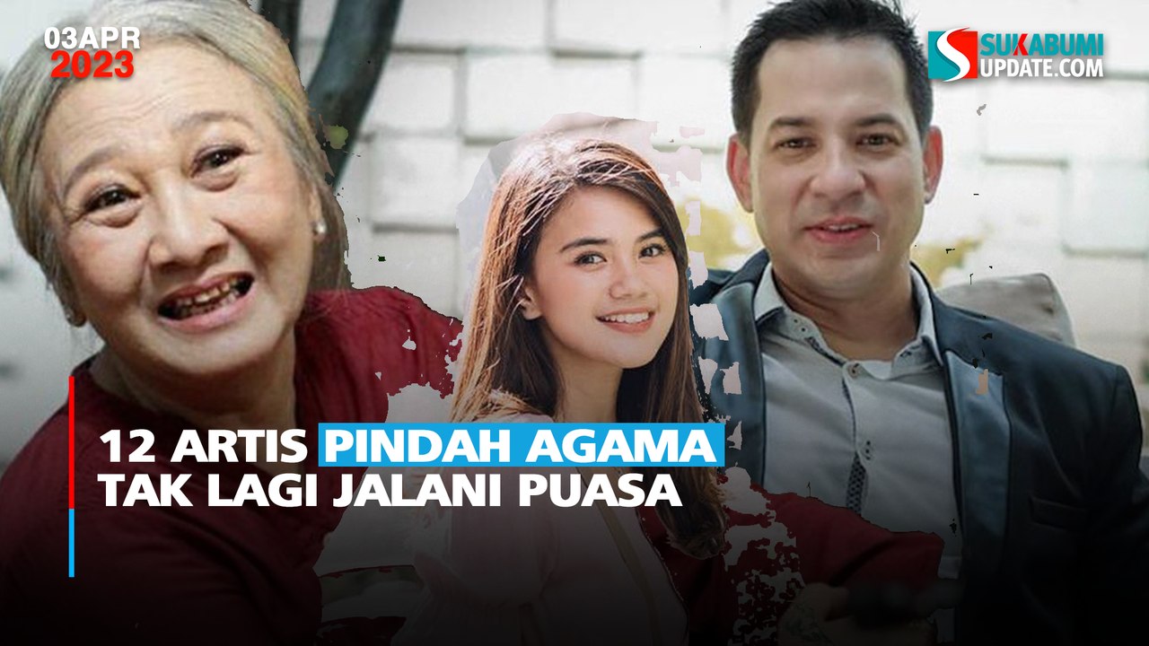 12 Artis Pindah Agama Tak Lagi Jalani Puasa