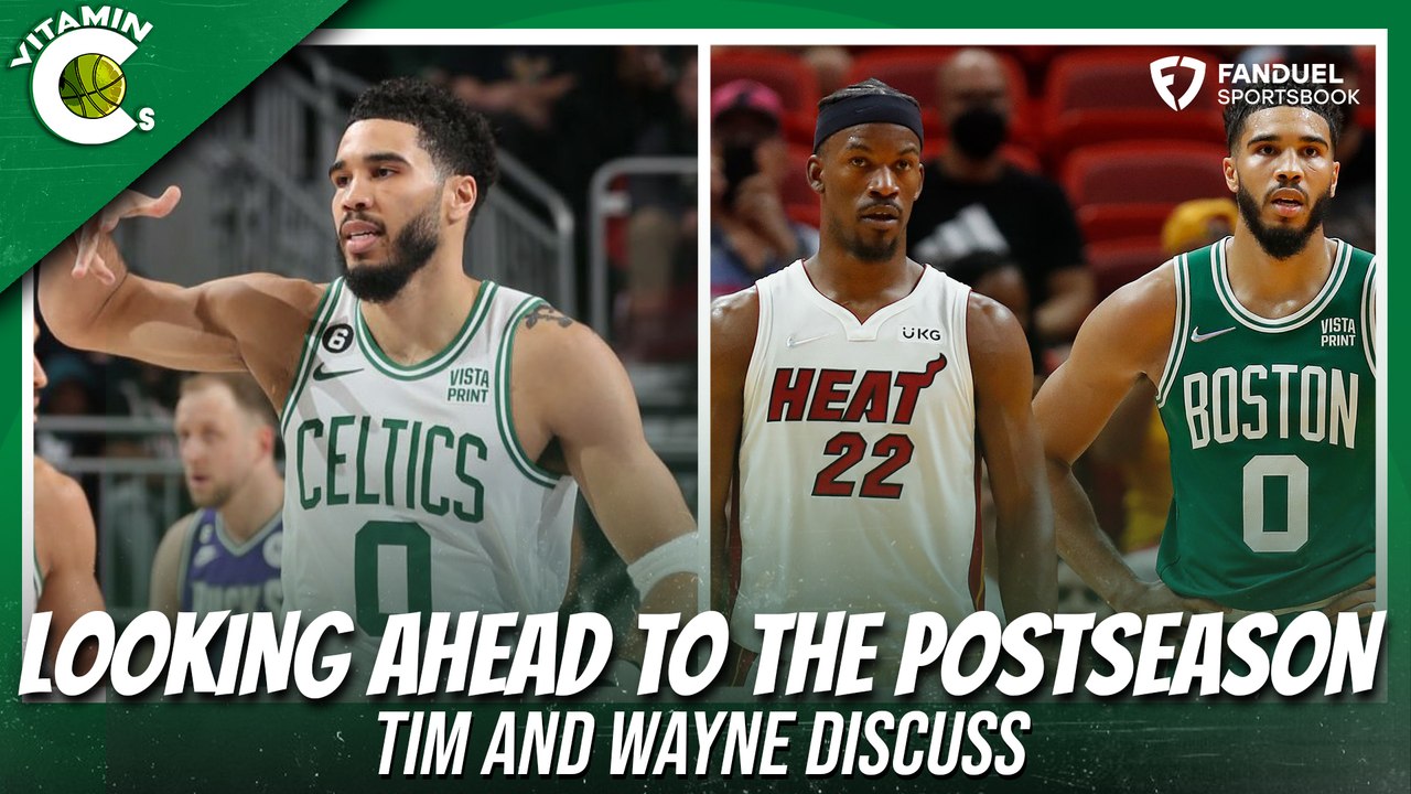 Looking Ahead as Celtics Close Out the Season