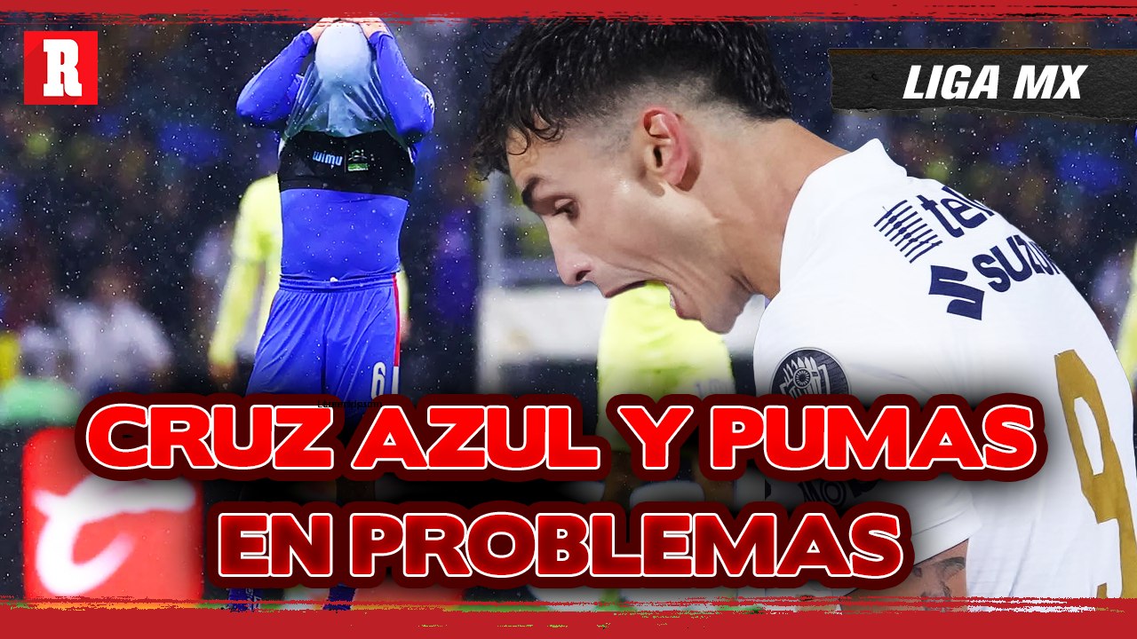 PUMAS y CRUZ AZUL con cierre COMPLICADO #LIGAMX #CRUZAZUL #PUMAS