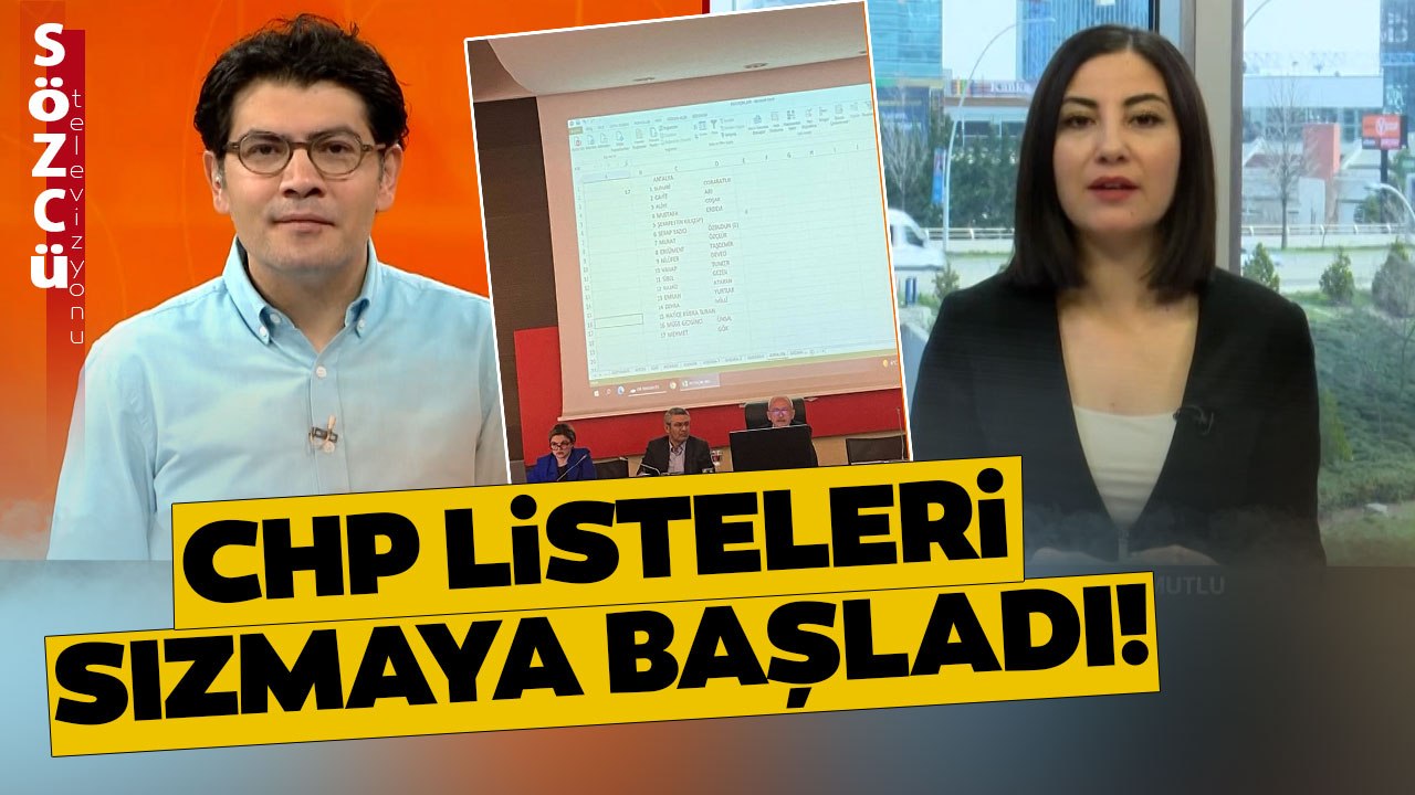 CHP Listeleri Sızmaya Başladı! SÖZCÜ TV Muhabiri Canlı Yayında Açıkladı