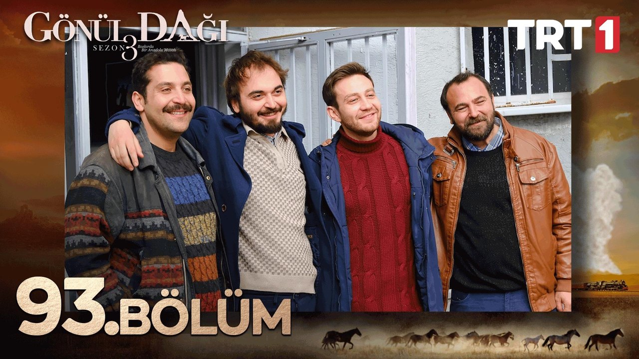 Gönül Dağı 93. Bölüm