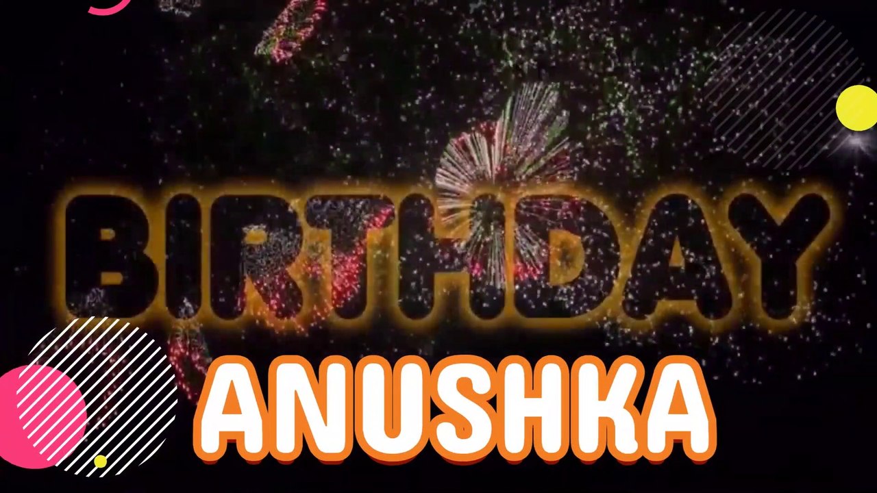 ANUSHKA HAPPY BIRTHDAY SONG - Happy Birthday ANUSHKA - Happy Birthday Song ANUSHKA