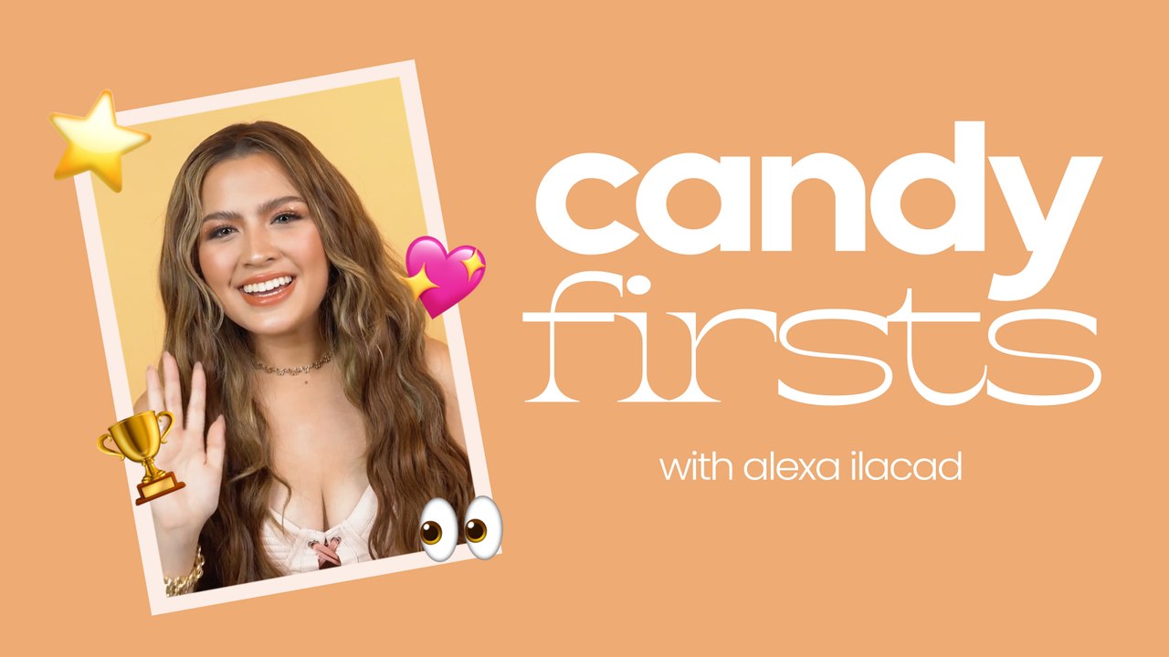 Alexa Ilacad on Her First Showbiz Friend, First Celeb Crush, and First Style Icon | CANDY FIRSTS