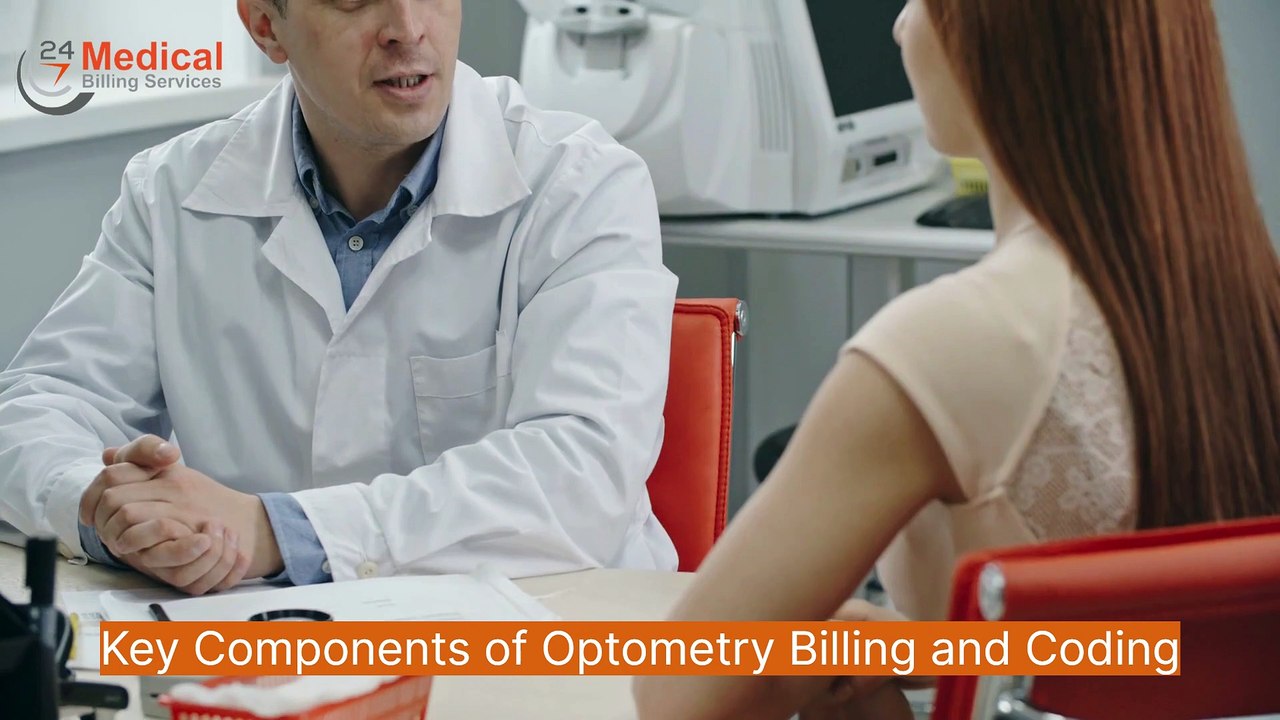Key Components of Optometry Billing and Coding