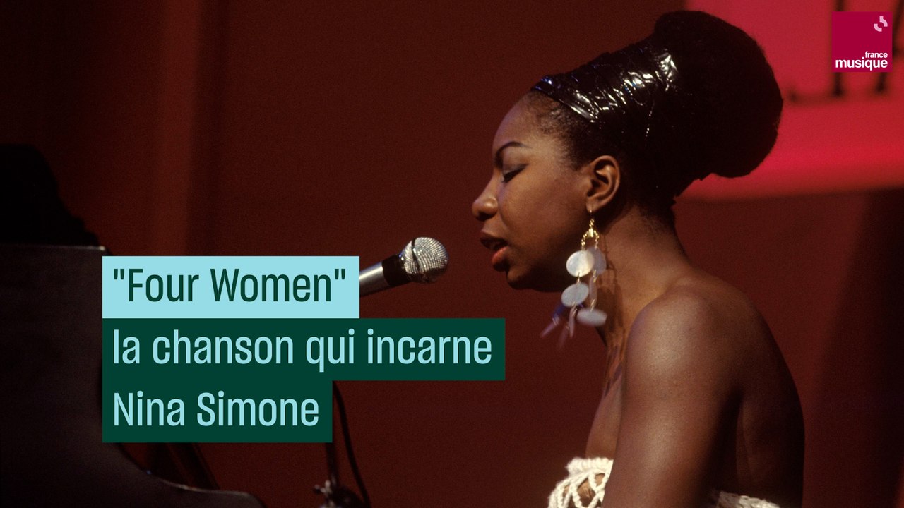 "Four Women", la chanson qui incarne Nina Simone