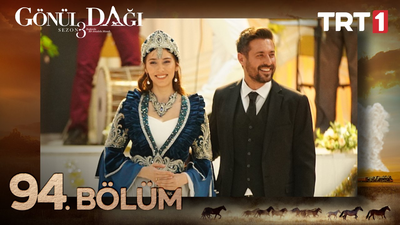 Gönül Dağı 94. Bölüm