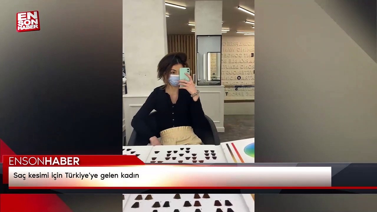 Saç kesimi için Türkiye'ye gelen kadın