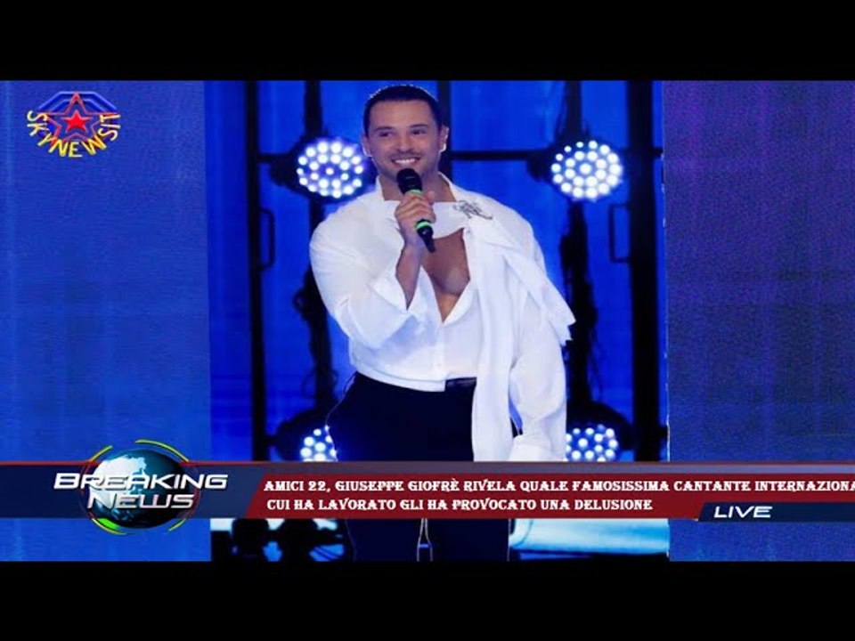Amici 22, Giuseppe Giofrè rivela quale famosissima cantante internazionale  cui ha lavorato gli ha p