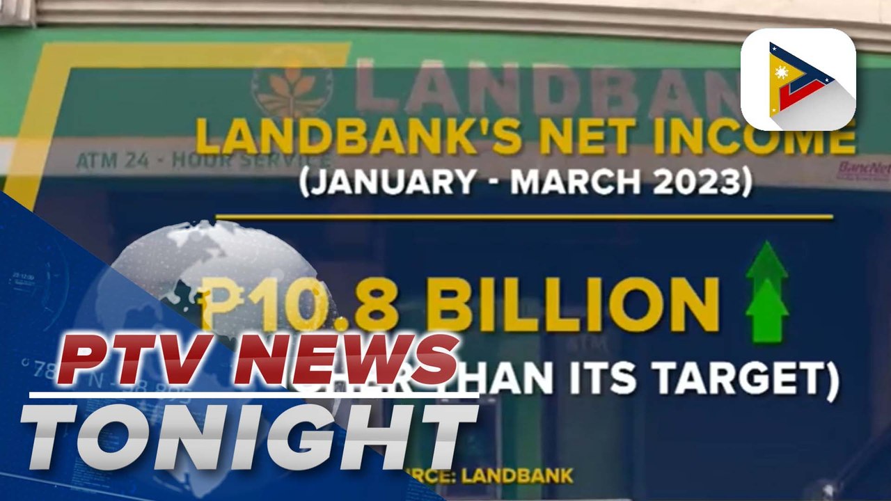 LandBank Surpasses Q1 Goals with P10.8 Billion Net Income 💰
