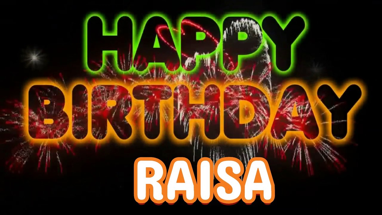 RAISA Happy Birthday Song – Happy Birthday RAISA - Happy Birthday Song - RAISA birthday song