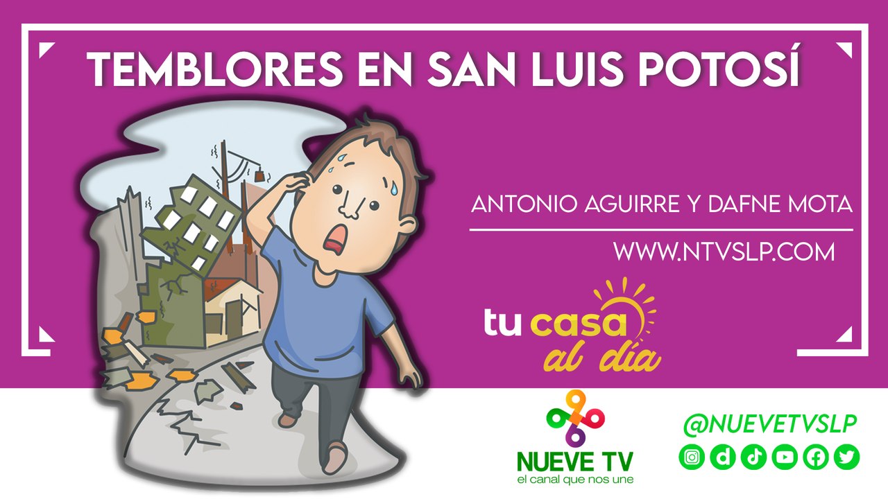 Temblores en San Luis Potosí