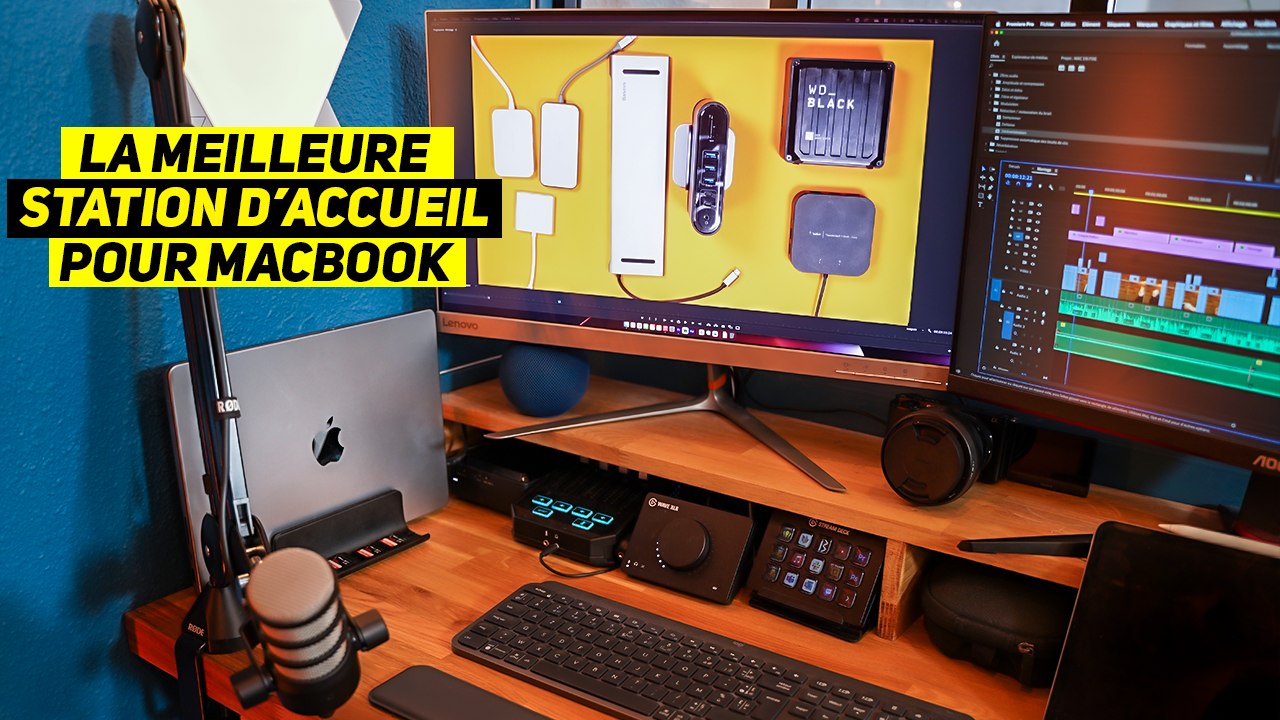 QUEL EST LE MEILLEUR HUB / STATION D'ACCUEIL POUR TRANSFORMER TON MACBOOK PRO EN STATION FIXE ?