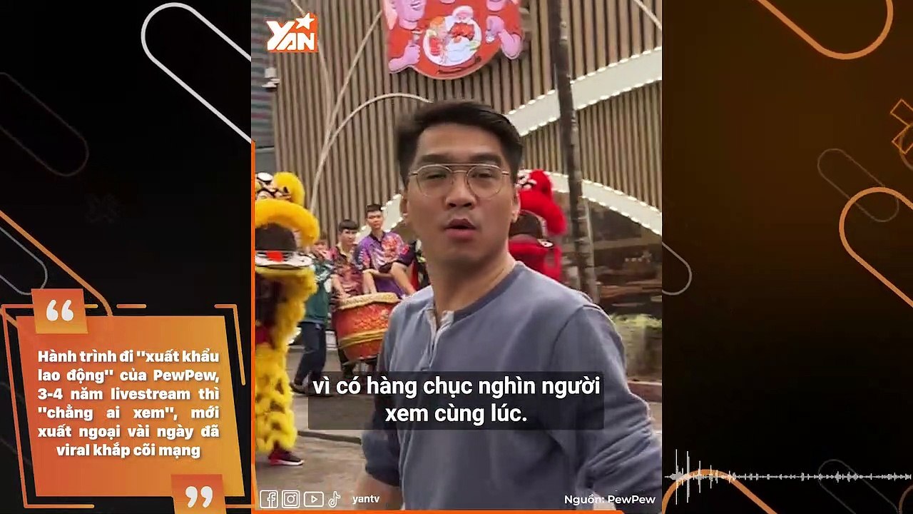 Hành trình đi "xuất khẩu lao động" của PewPew