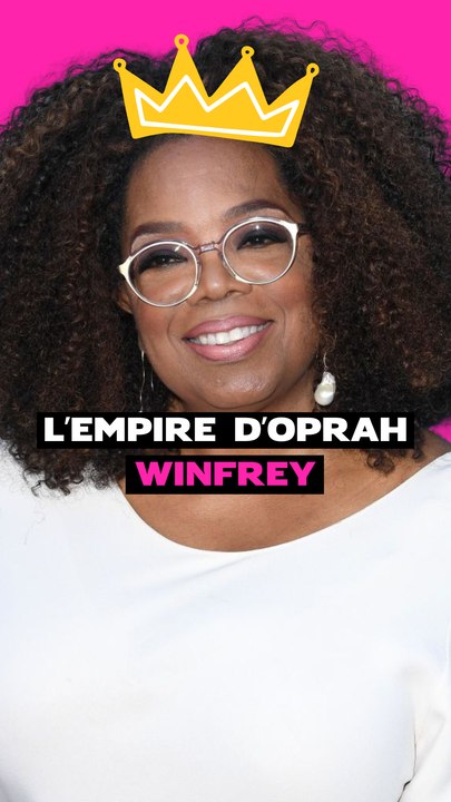 L’empire d’Oprah Winfrey